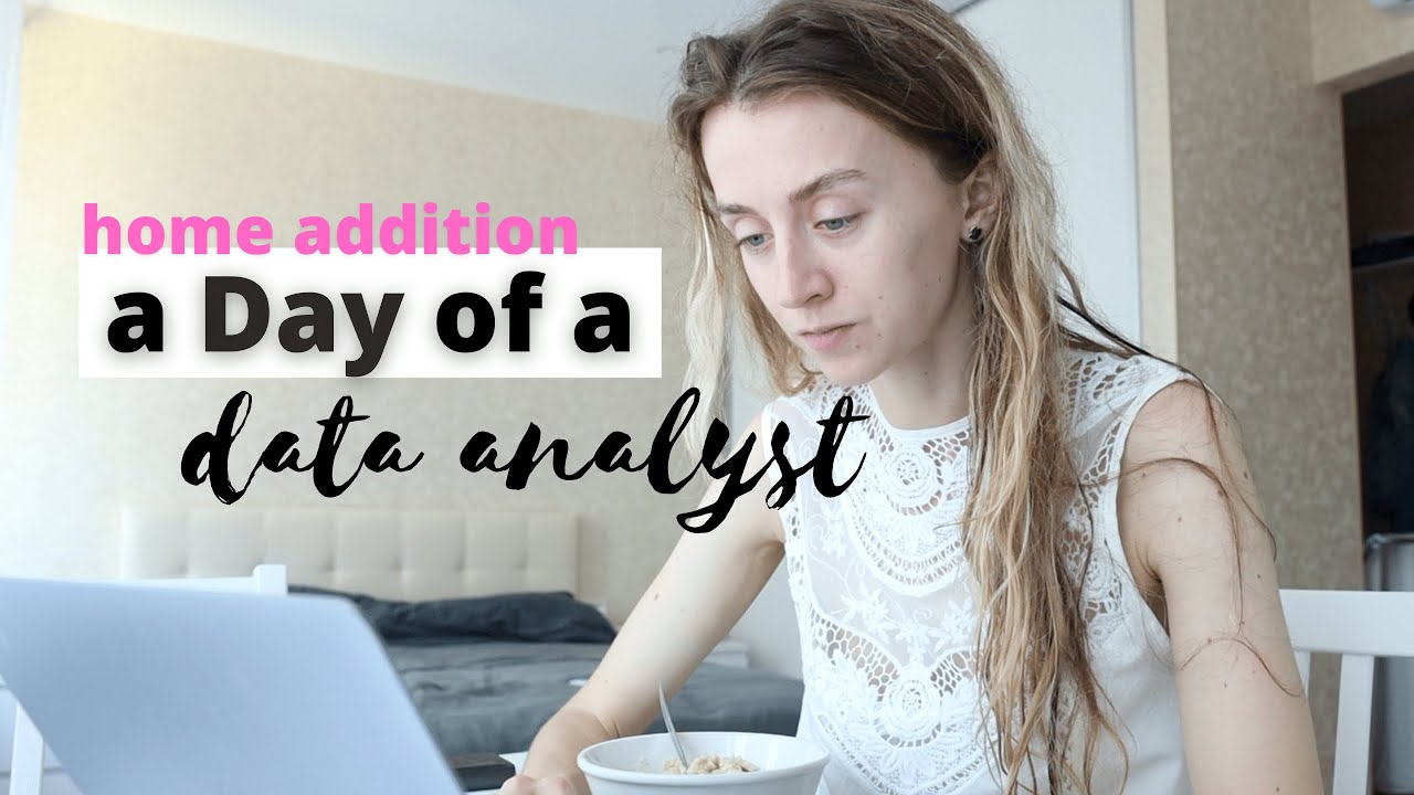 A Day in the Life of a Data Analyst | work from home addition, food, courses