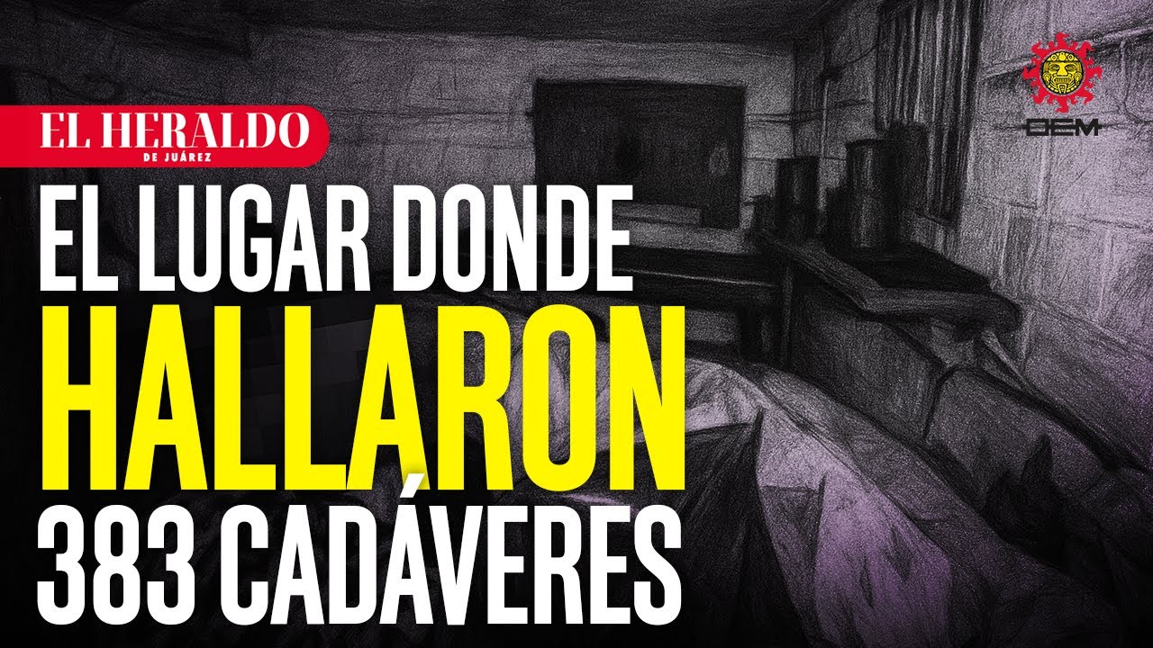 Esto es lo que sabemos del caso del Crematorio Abandonado con 383 cadáveres en Juárez
