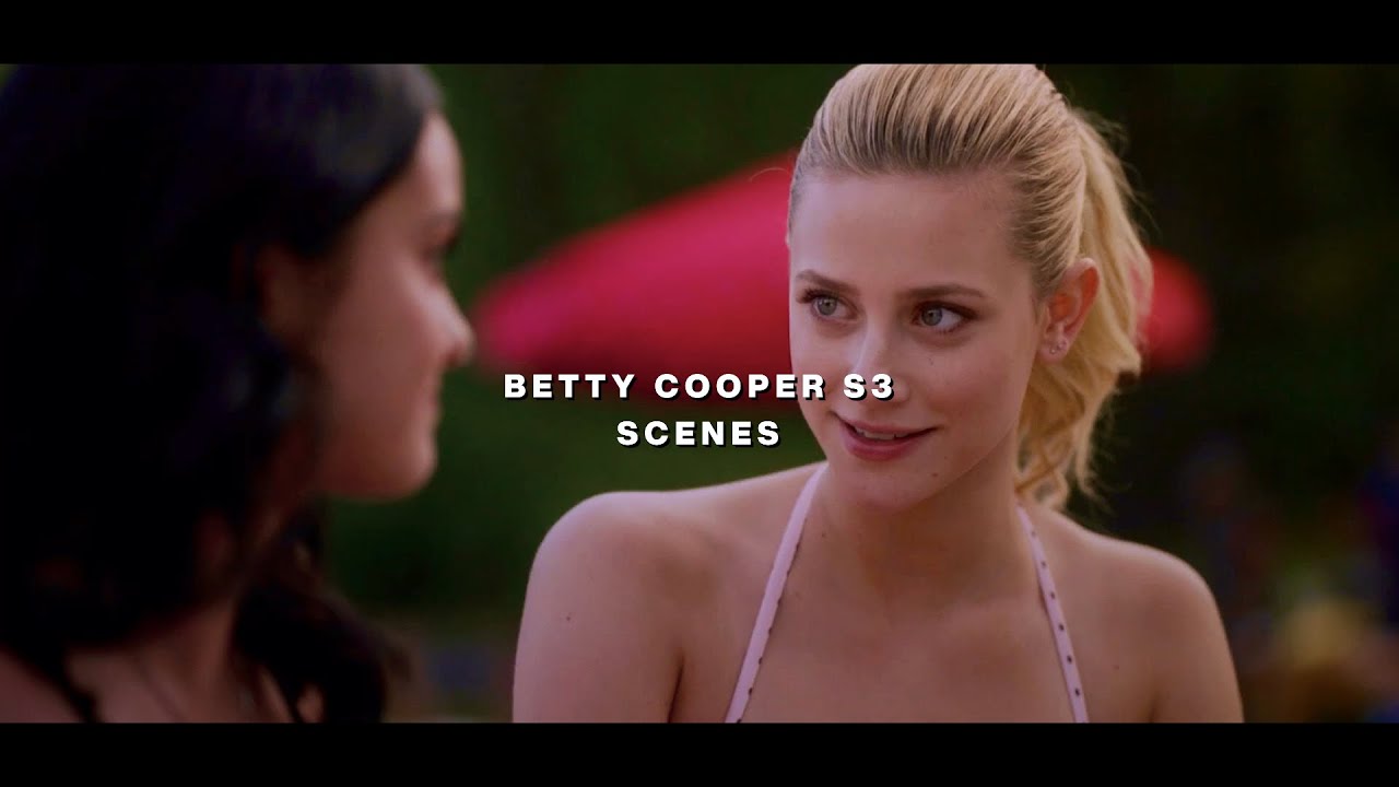betty cooper all season 3 scenes