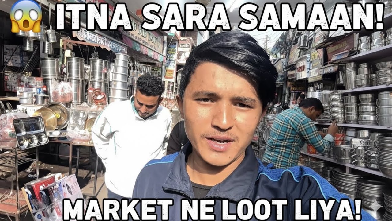 Aj ye kya ho gaya market mai 😱 | Itna Sara Samaan 😭🛒 | Real Market Scene#youtube #daily vlog #viral 