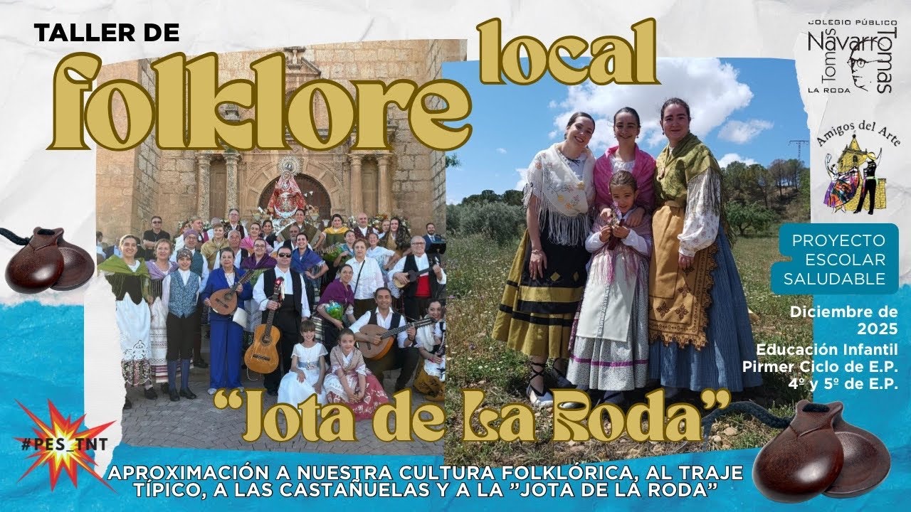 Folklore Local: “JOTA DE LA RODA” con Amigos del Arte _CEIP TNT _PES25/26. 