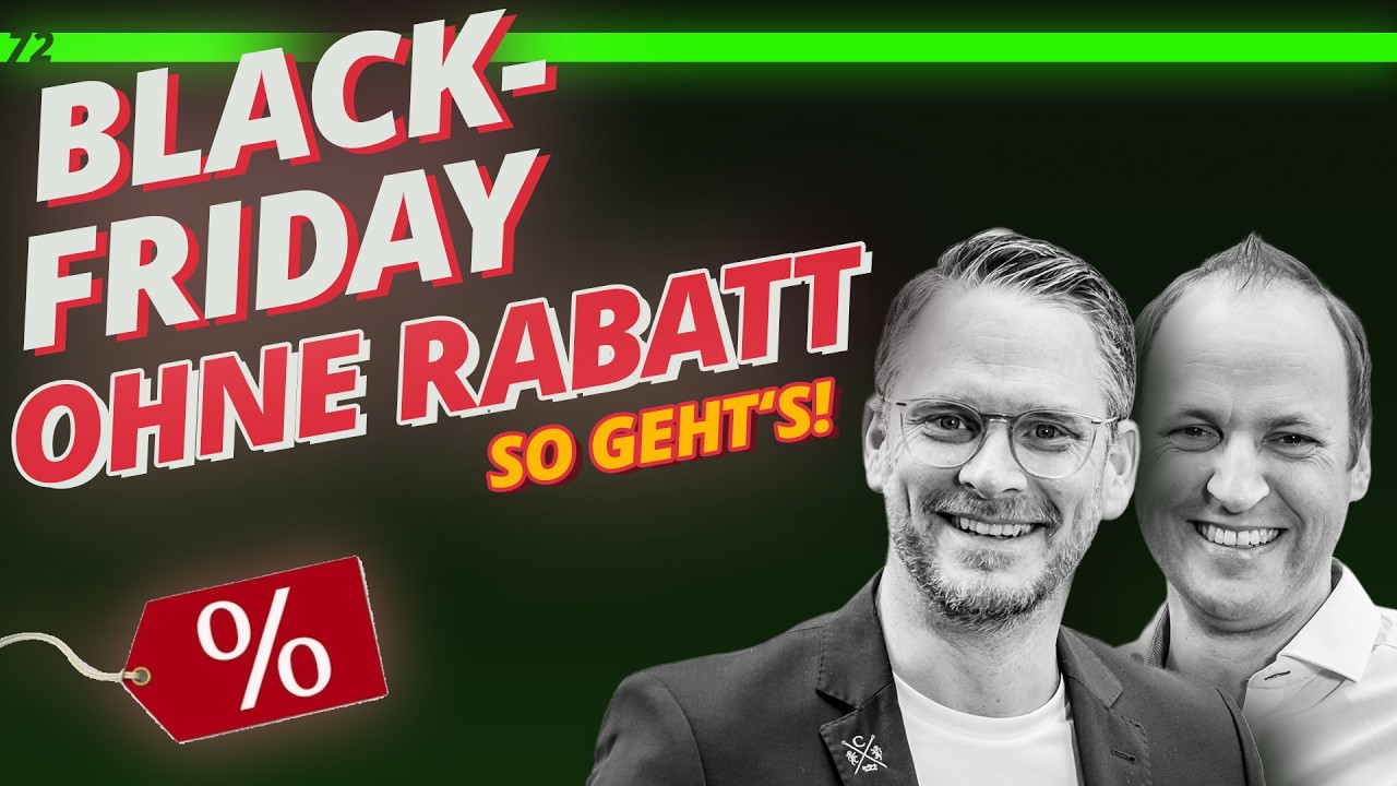 Nr. 72 - Black Friday ohne Rabatt - geht das überhaupt?