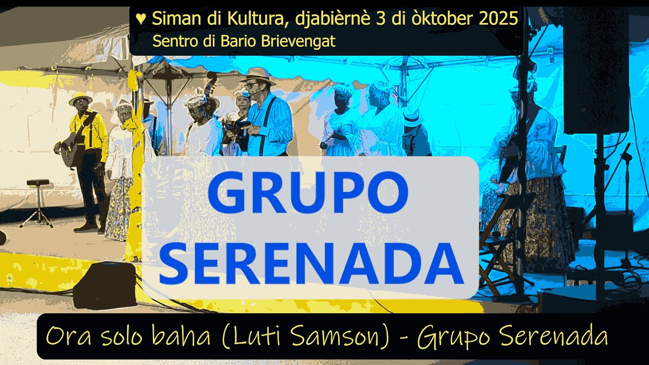 Ora solo baha (Luti Samson) - Grupo Serenada, Siman di Kultura 3-10-2025 Sentro di Bario Brievengat