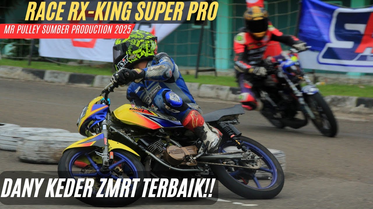 Race RX-King Superpro Mr Pulley Sumber Production Road Race Cimahi 2025