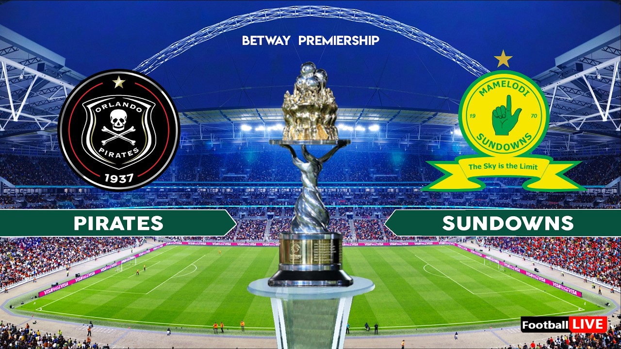 ORLANDO PIRATES vs MAMELODI SUNDOWNS - Betway Premiership 26 | Full Match All Goals | Simulation PES