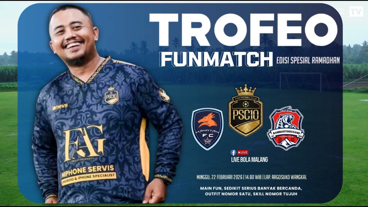 MATCH 2 | TROFEO RAMADAN | PSC 10 X BAMBOO THOUSAND X HANDTAM FC | LAPANGAN ARGOSUKO PONCOKUSUMO