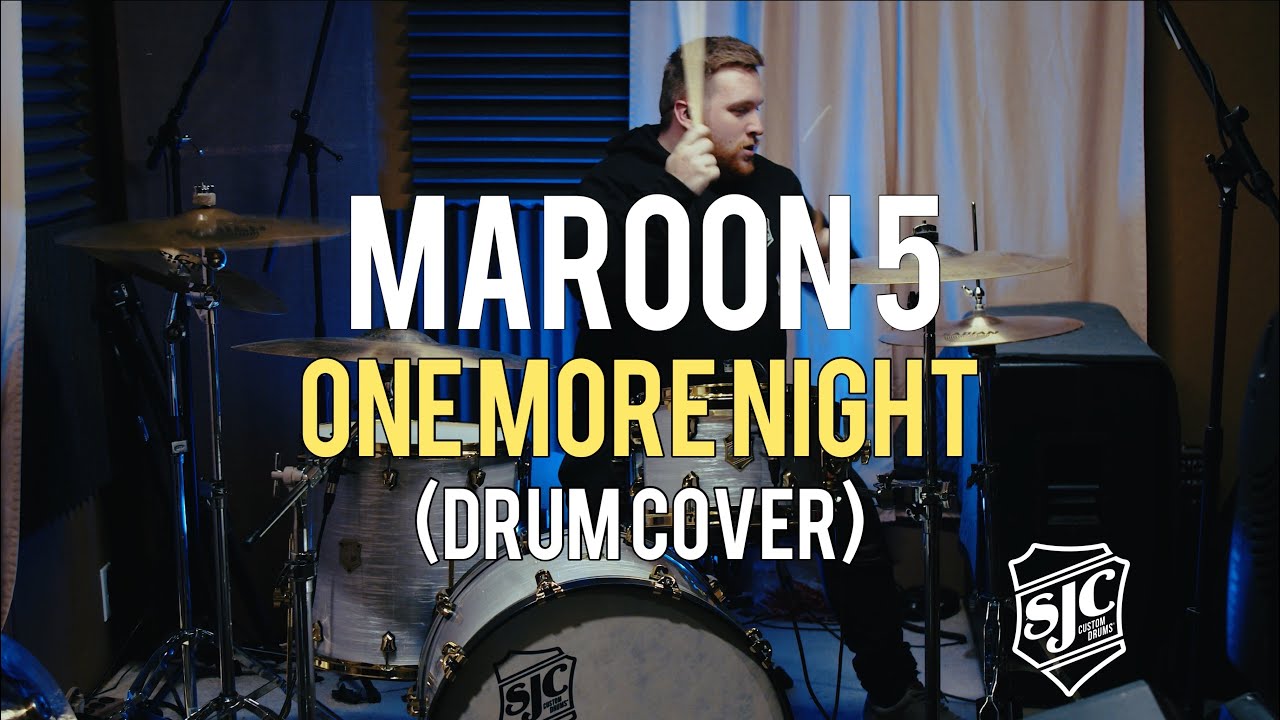 Maroon 5 | One More Night | DRUM COVER
