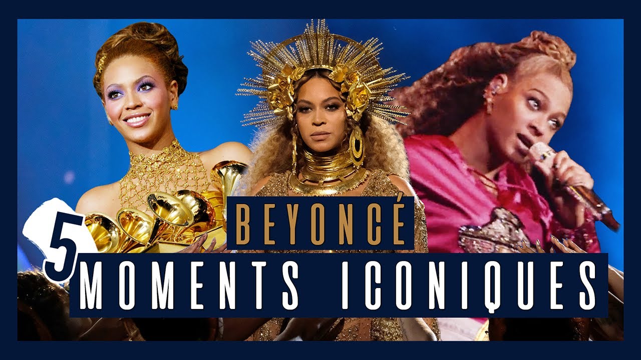 Beyoncé : les 5 moments iconiques de sa carrière