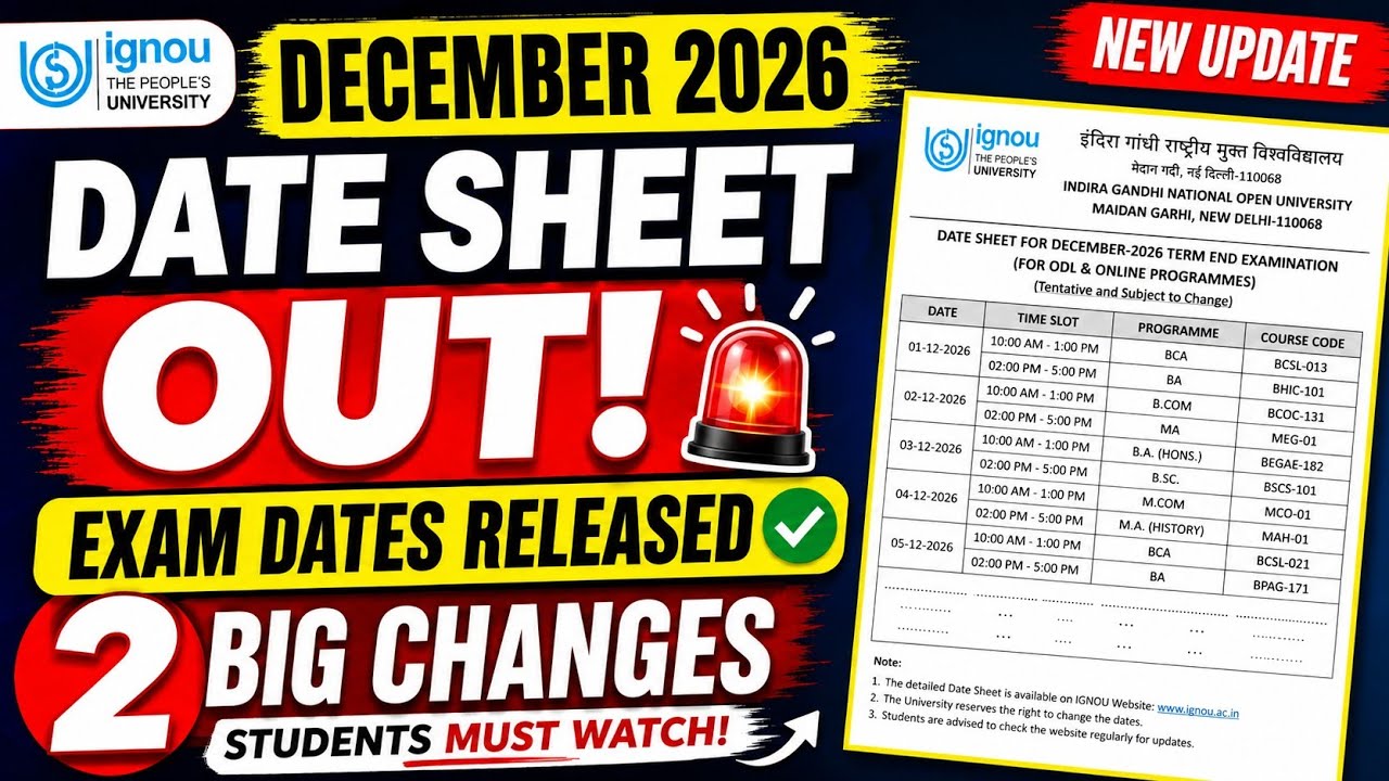 IGNOU December 2026 Date Sheet OUT 🔥| IGNOU Date Sheet Released| IGNOU Exam Dates