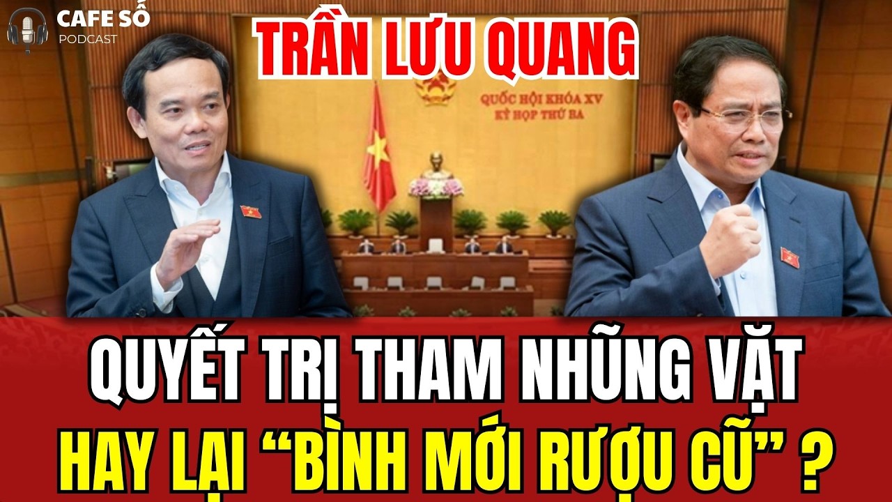 [PODCAST] ÔNG TRẦN LƯU QUANG Quyết Diệt Nạn 