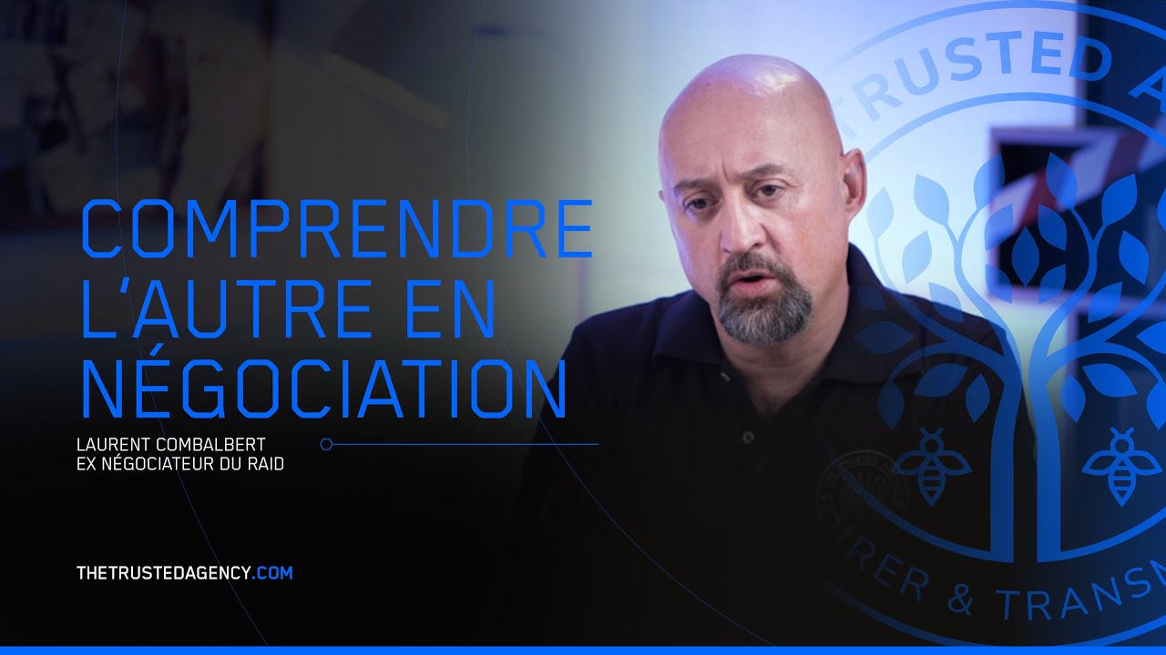 COMPRENDRE L'AUTRE EN NÉGOCIATION ! - Laurent Combalbert | TTA