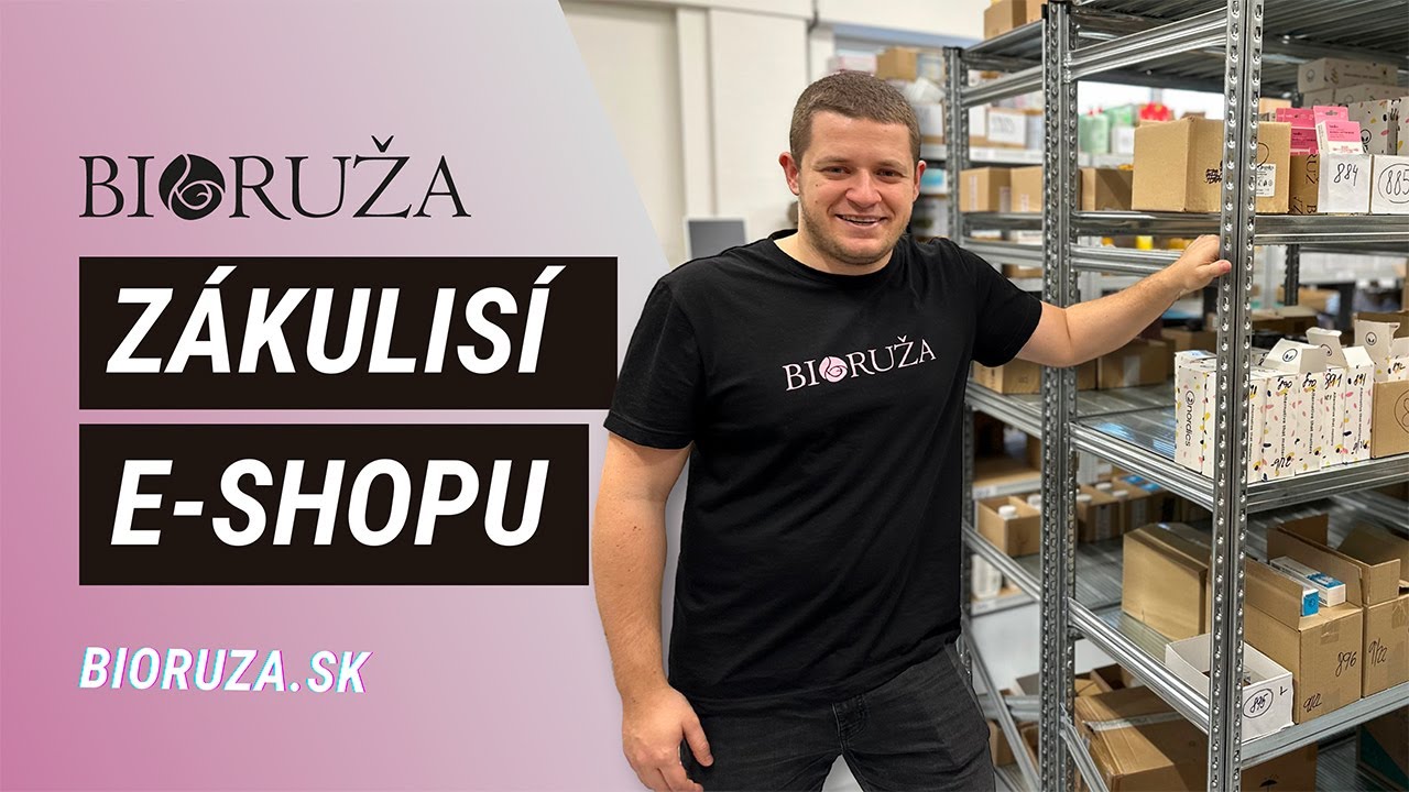 Zákulisí e-shopu bioruza.sk