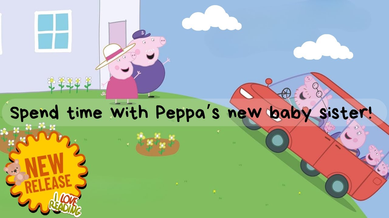 📚✨ Peppa Pig: Peppa’s New Baby Sister 👶 | Read Aloud Story for Kids | Family & Love ❤️
