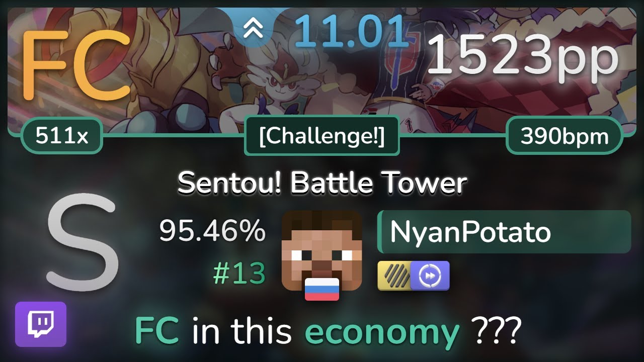 🔴 11.0⭐NyanPotato | toby fox - Sentou! Battle Tower [Challenge!] +HDDT 95.46% FC #13 | 1523pp - osu!