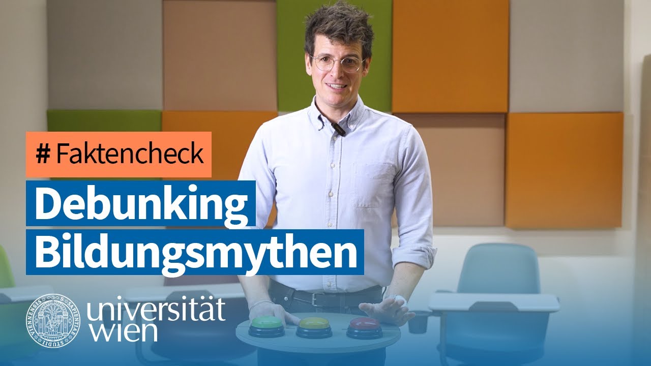 🎓🧠 Debunking Bildungsmythen - wir räumen auf! | Universität Wien