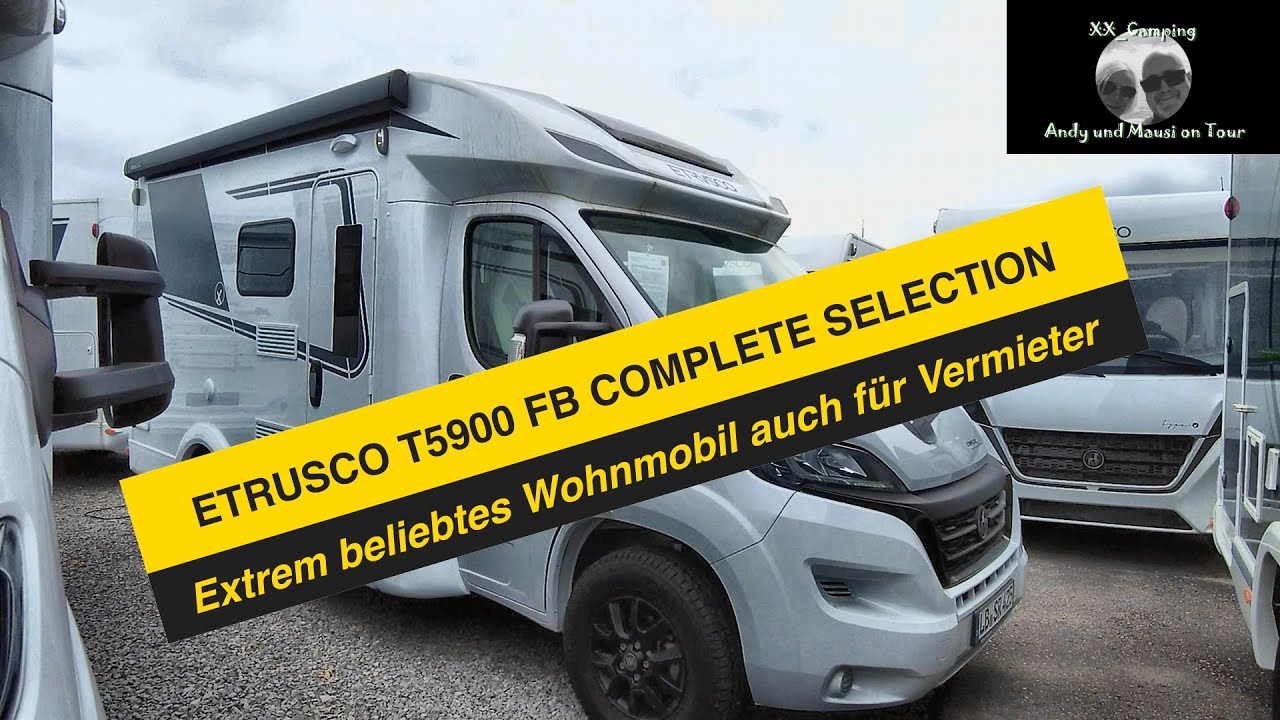 Topp Familien Wohnmobil ? ETRUSCO Modelle 2025 der 5900 FB  Geringes Gewicht, Genialer Preis, 5,99m