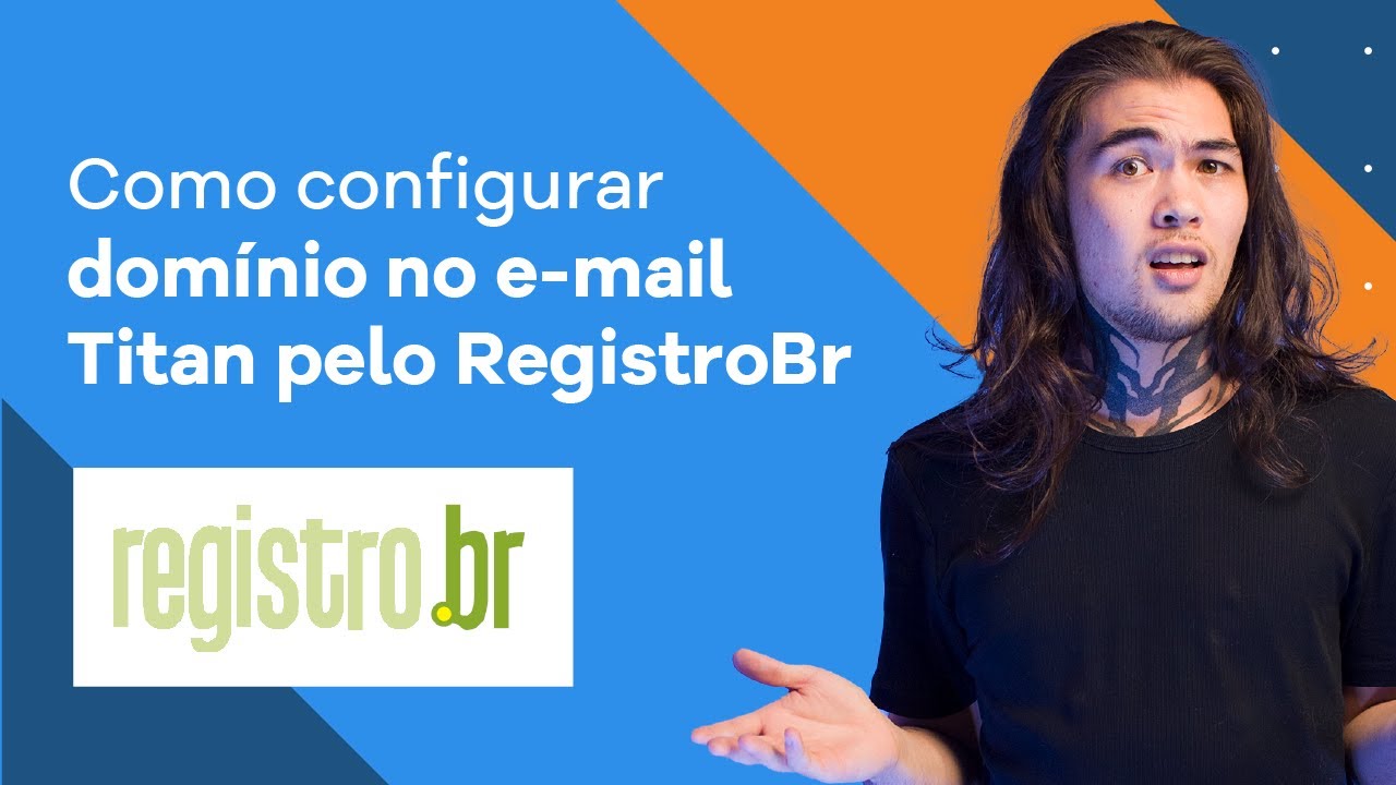 Como configurar o Dom&iacute;nio no email Titan pelo RegistroBR
