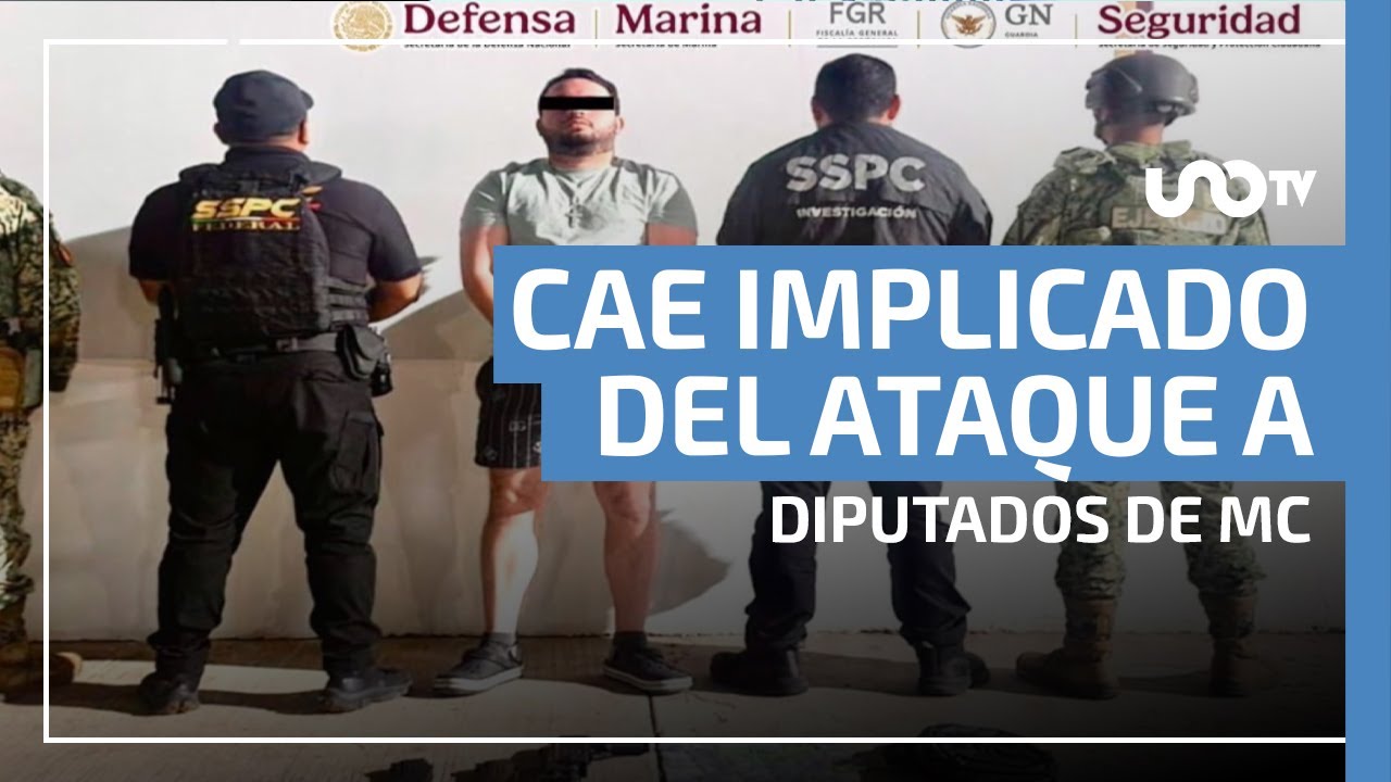 Cae presunto responsable de ataque contra diputados de Movimiento Ciudadano en Culiacán