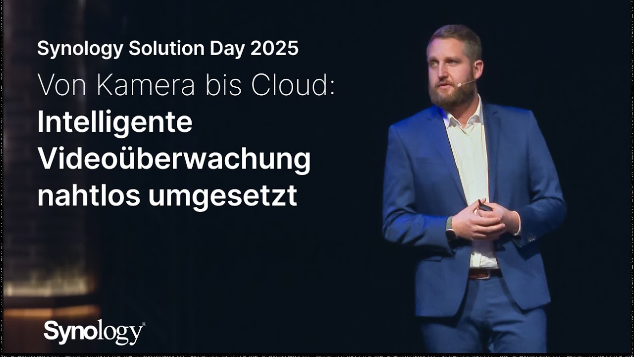 Synology Solution Day 2025 | Surveillance Station, PoE-Switches & KI-Analytics – Teil 2/7