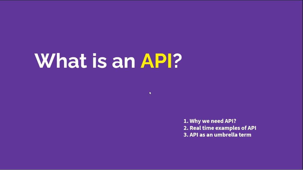 What is an API and Why we need it?