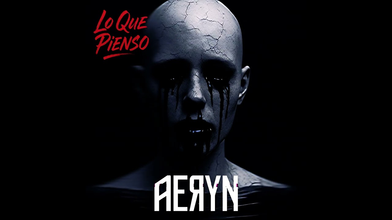 AERYN - Lo Que Pienso (audio oficial)