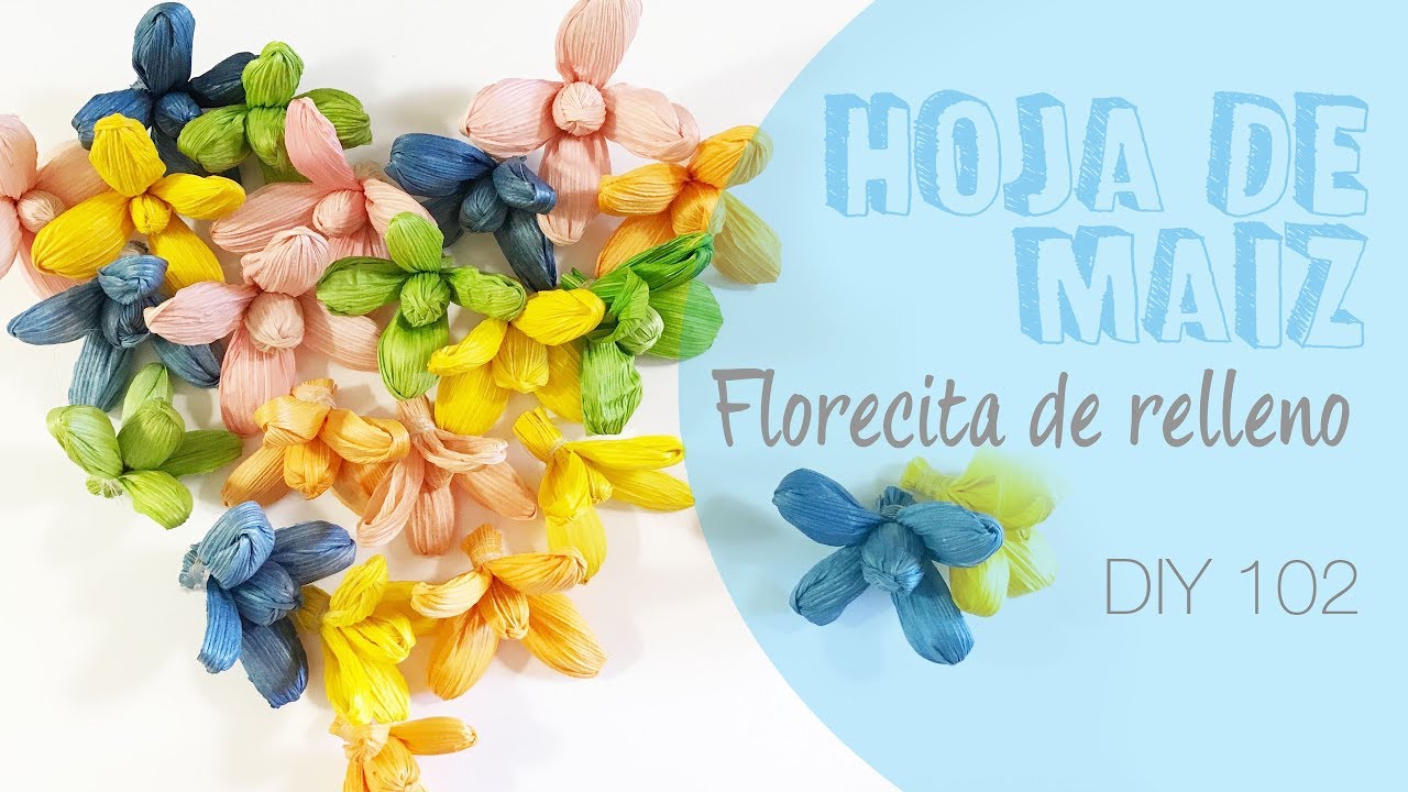 Hoja de maiz flores de relleno 102 / Como hacer flor de hoja de choclo