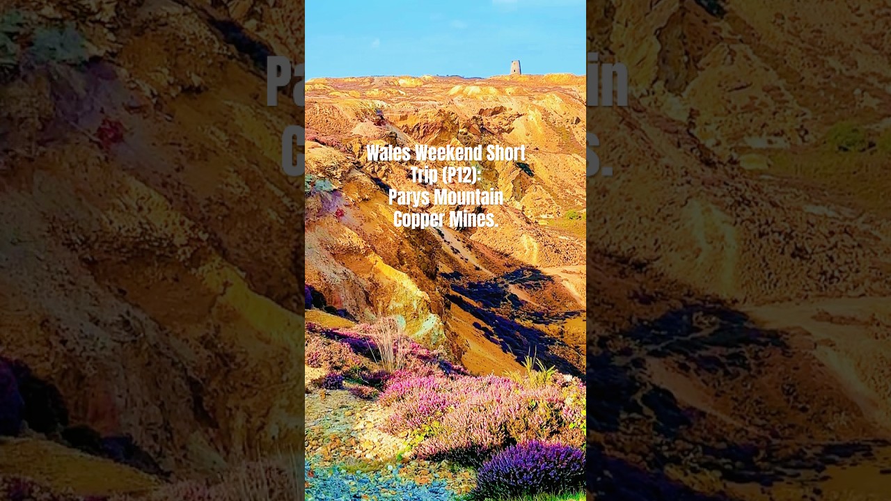 Wales Weekend Short Trip | ExploringWales (P12): Parys Mountain Copper Mines in Wales, UK. 