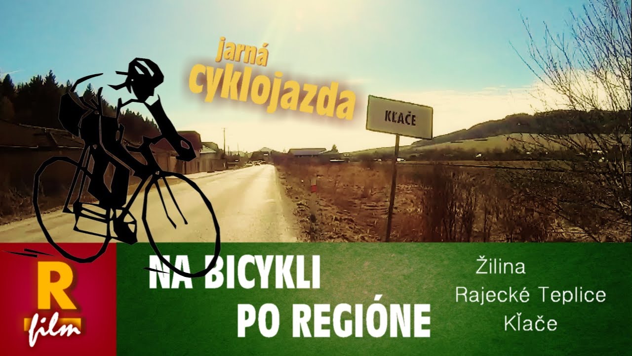 ROSTAN FILM / Cyklojazda Žilina - Rajeck&eacute; Teplice - Kľače