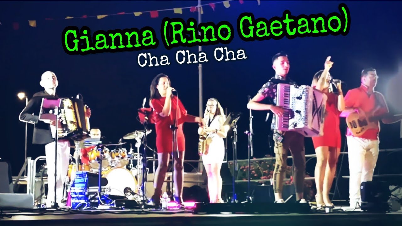 Live: GIANNA cha cha (Rino Gaetano) Orchestra Spettacolo Stefania