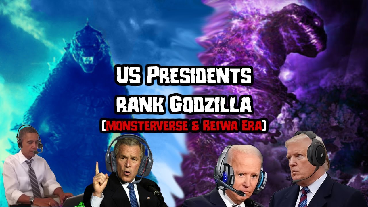 US Presidents Rank Godzilla Movies (Monsterverse & Reiwa Era)
