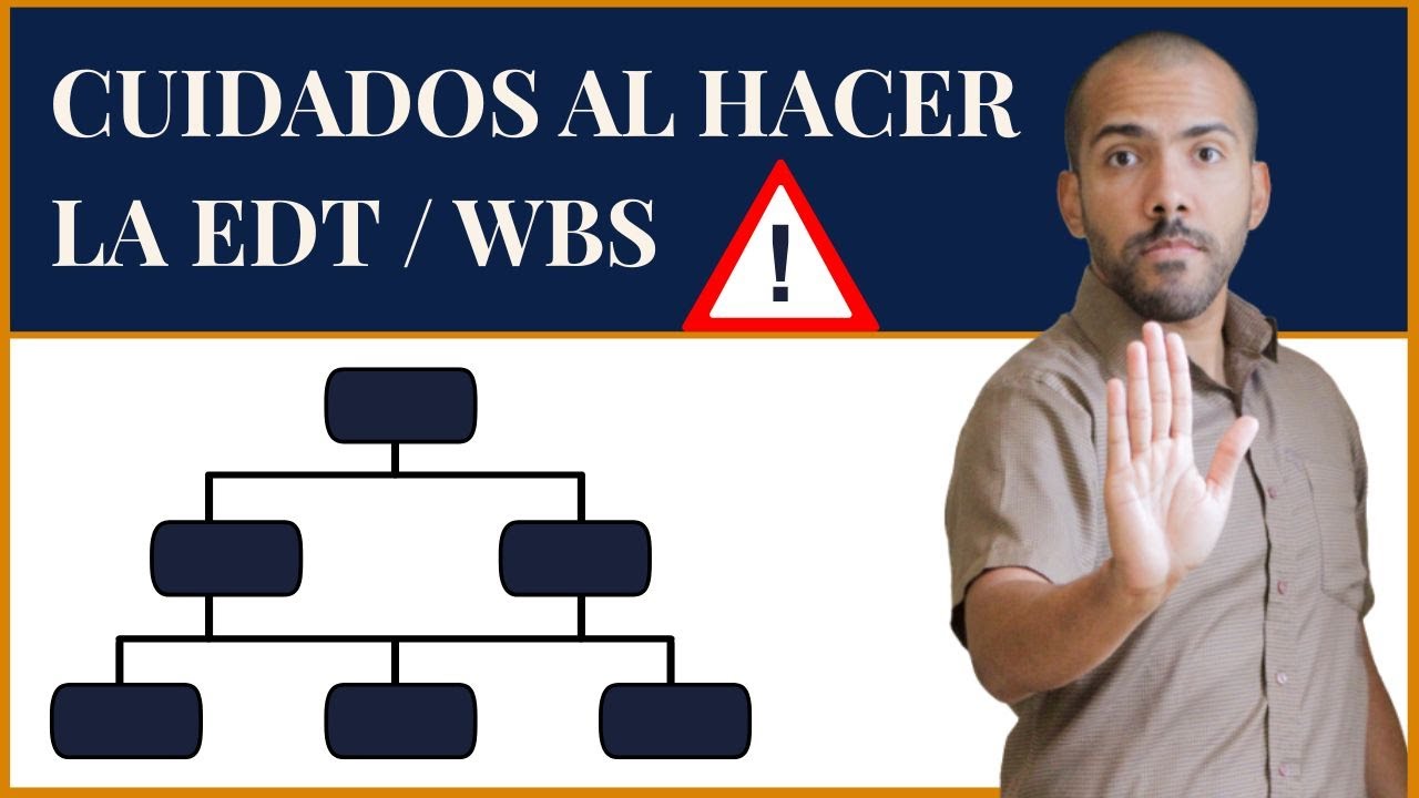 📌NO HAGAS LA EDT DEL PROYECTO, SIN SABER ESTO!!!