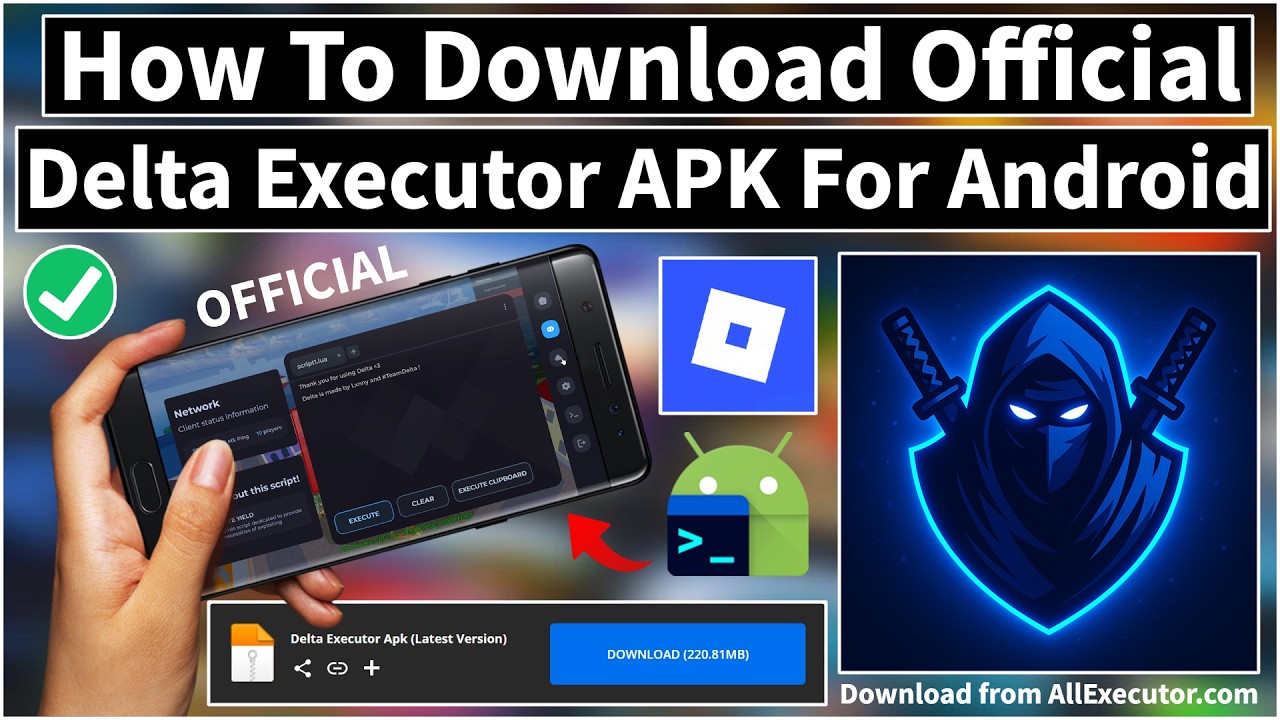 [Официальное обновление] Как скачать и установить APK-файл Delta Executor на Android? (Последняя ...