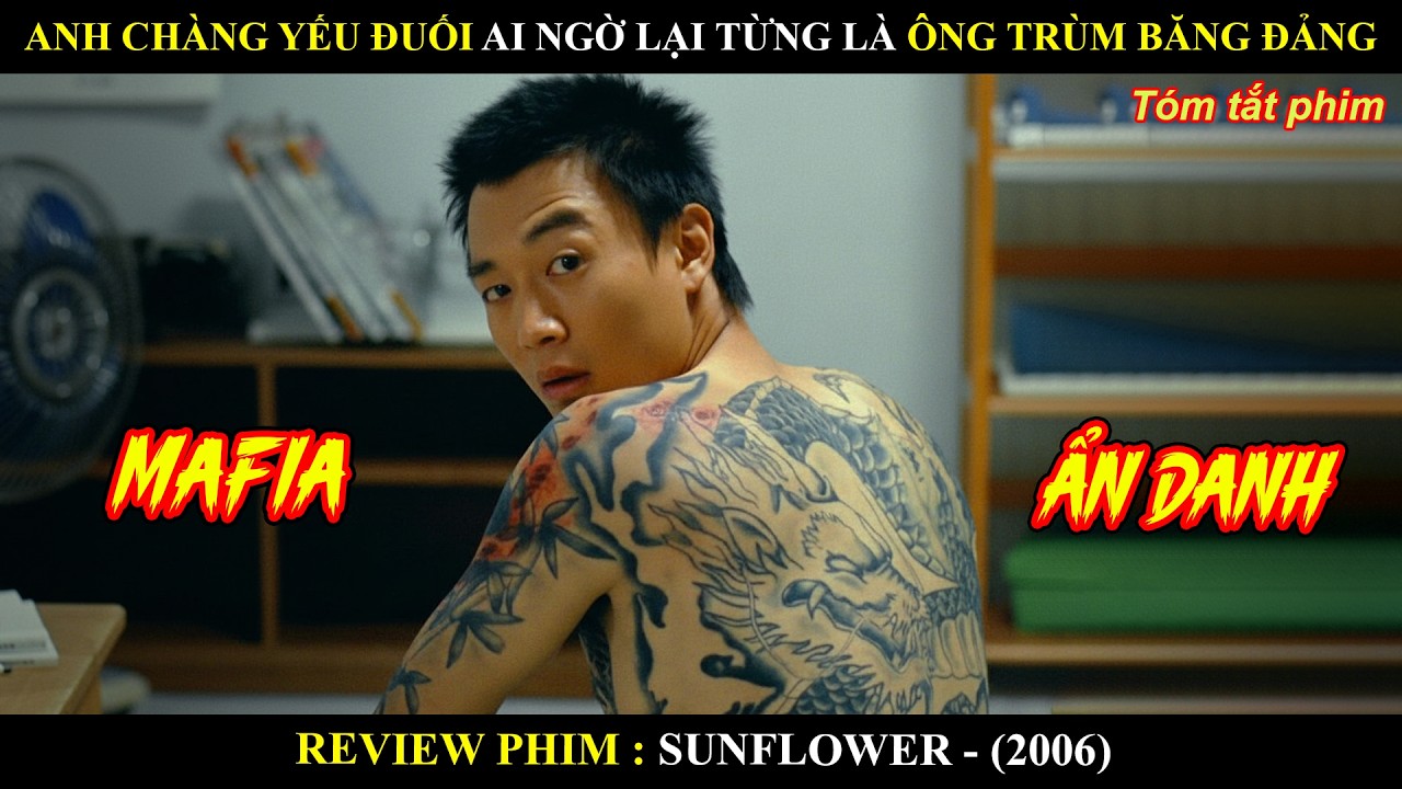 [Review Phim] Anh Chàng Yếu Đuối Ai Ngờ Lại Từng Là Ông Trùm Mafia
