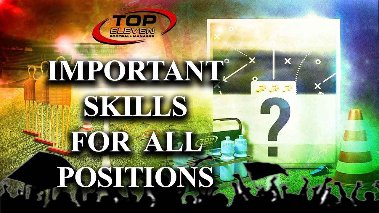 TopEleven 2020 - Positional Skills and Training Personalization's