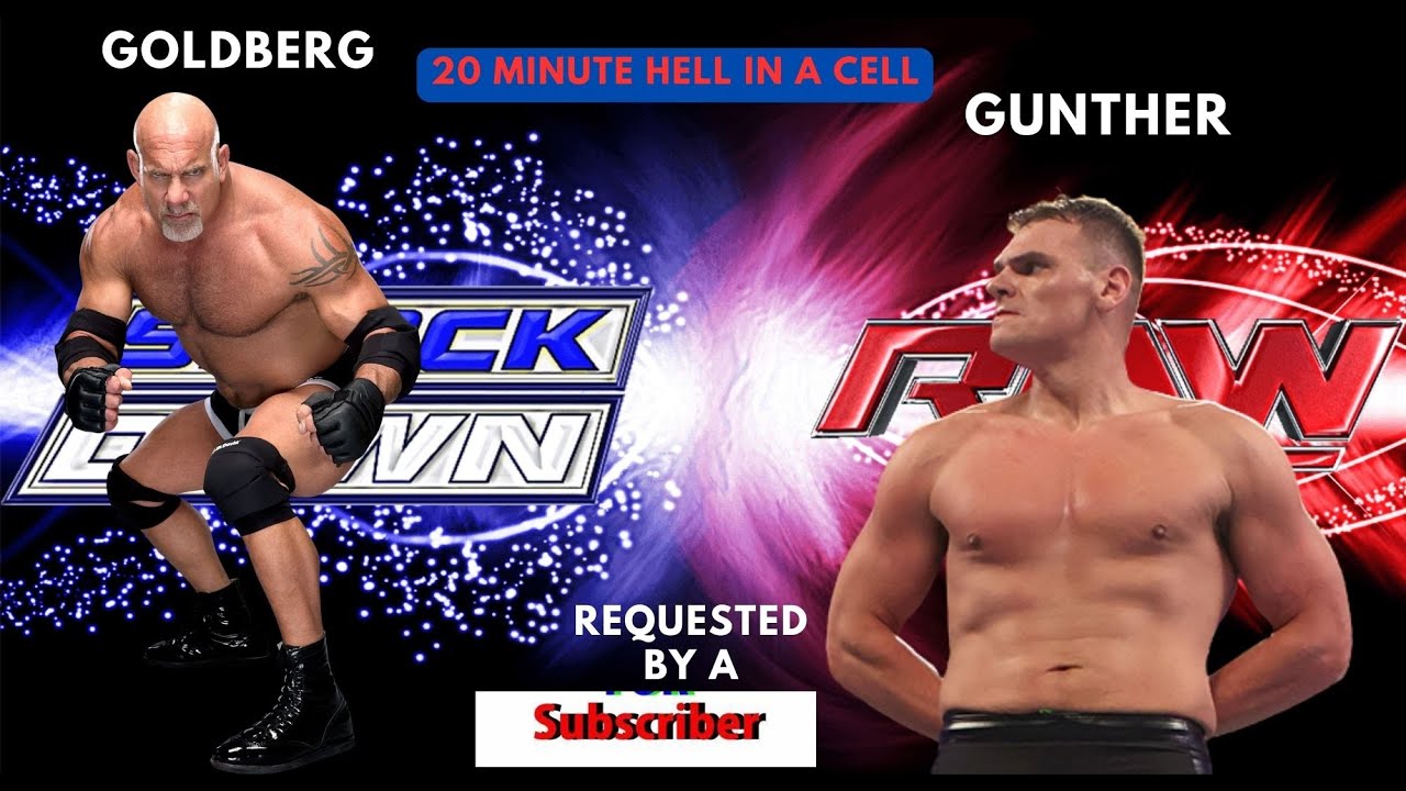Goldberg vs Gunther *Requested Match*