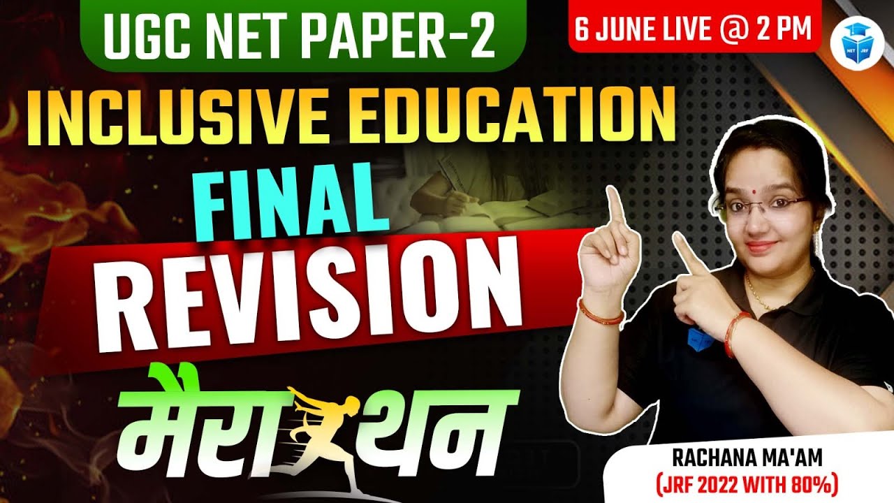 UGCNET Education 2024 Maha Marathon | Inclusive Education Complete Revision | Rachana Mam
