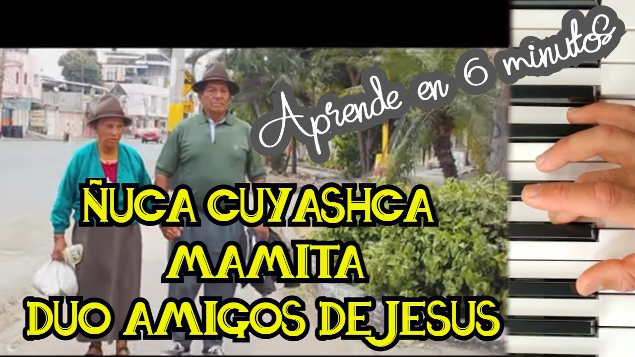 &Ntilde;uca cuyashca Mamita //TUTORIAL FACIL// #Duo amigos de Jesus #KADASH StuDIOS