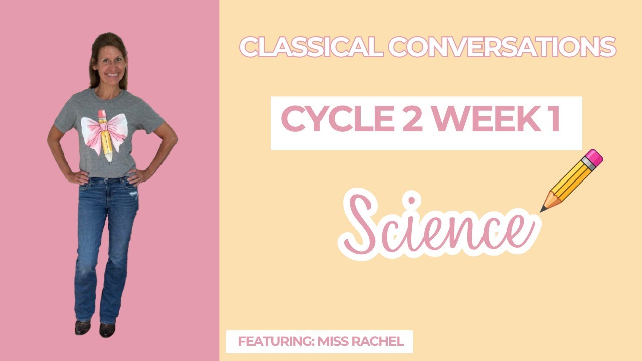 Miss Rachel's CC Cycle 2 Week 1 - Science
