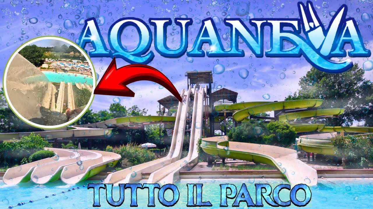 AQUANEVA INZAGO IL PARCO ACQUATICO DI MILANO. TUTTI GLI SCIVOLI E TOUR COMPLETO