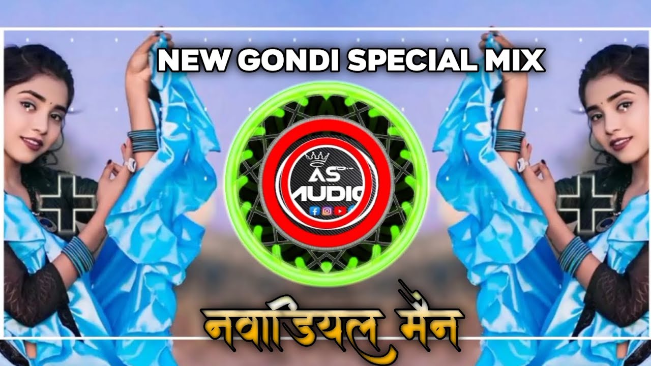 नवाडियल मैना ।। NAVADYAL MAINA Gondi Dance mix DJ Sagar as offical 