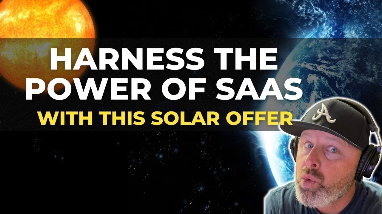 Solar Sales Team + SaaS Agency Model