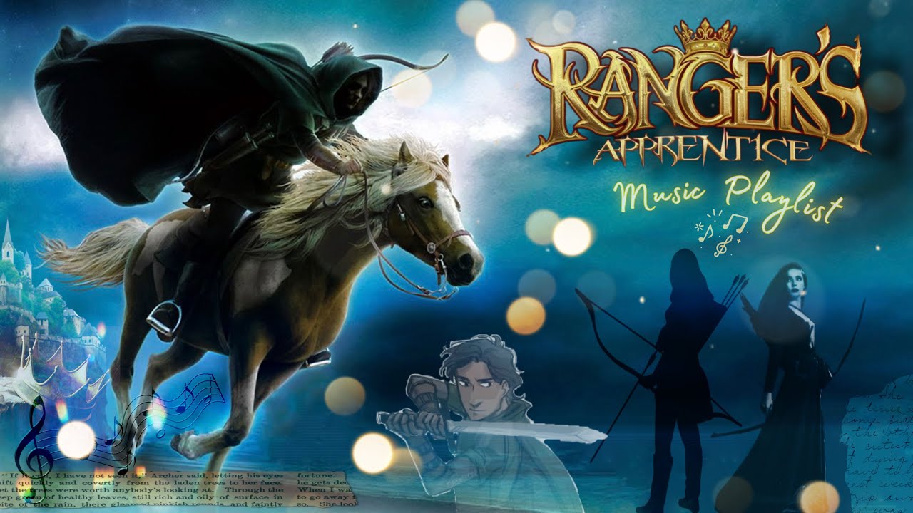 Royal Rangercore playlist ~ Ranger’s Apprentice [MUSIC]⚜️
