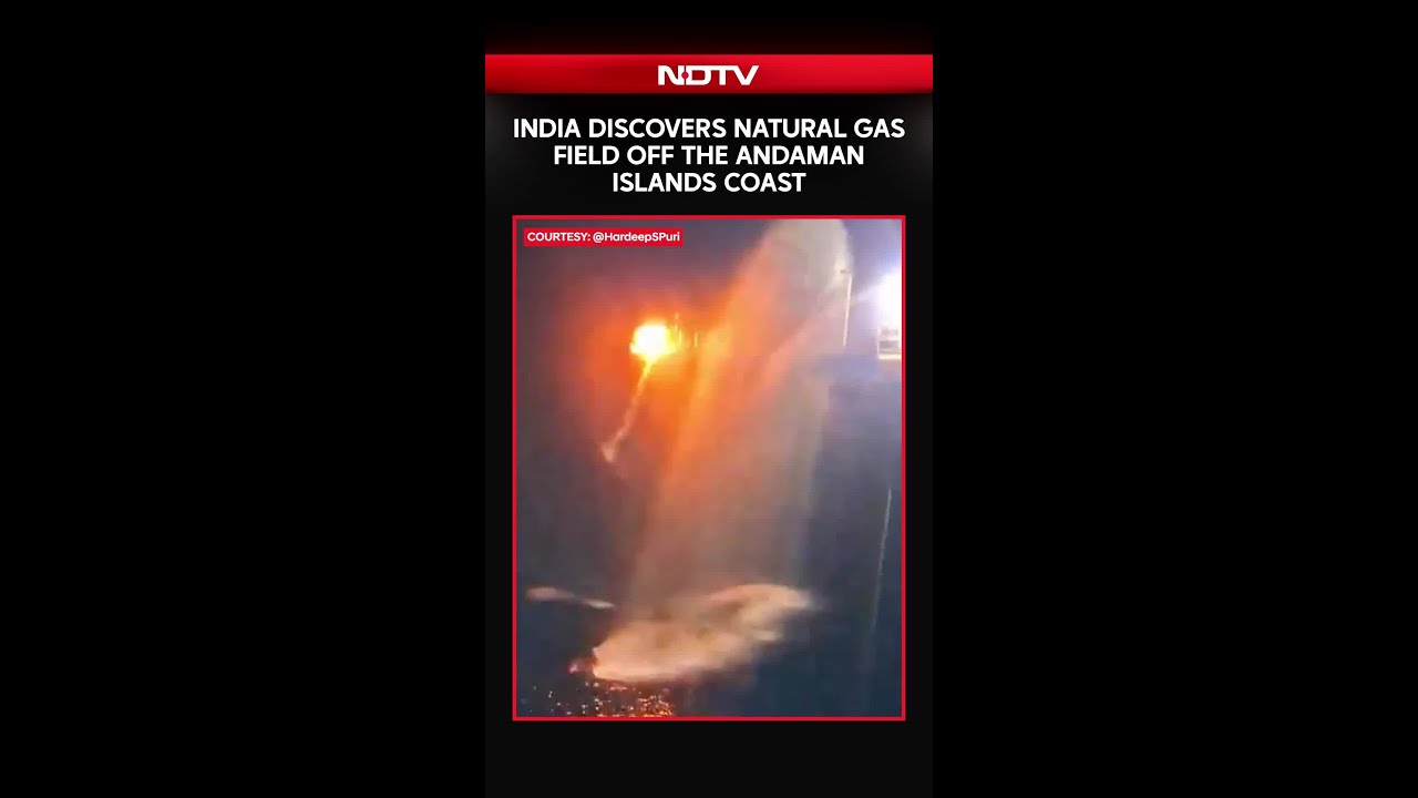 Natural Gas In India | Natural Gas Field Discovered Off The Eastern Coast Of Andaman Islands
