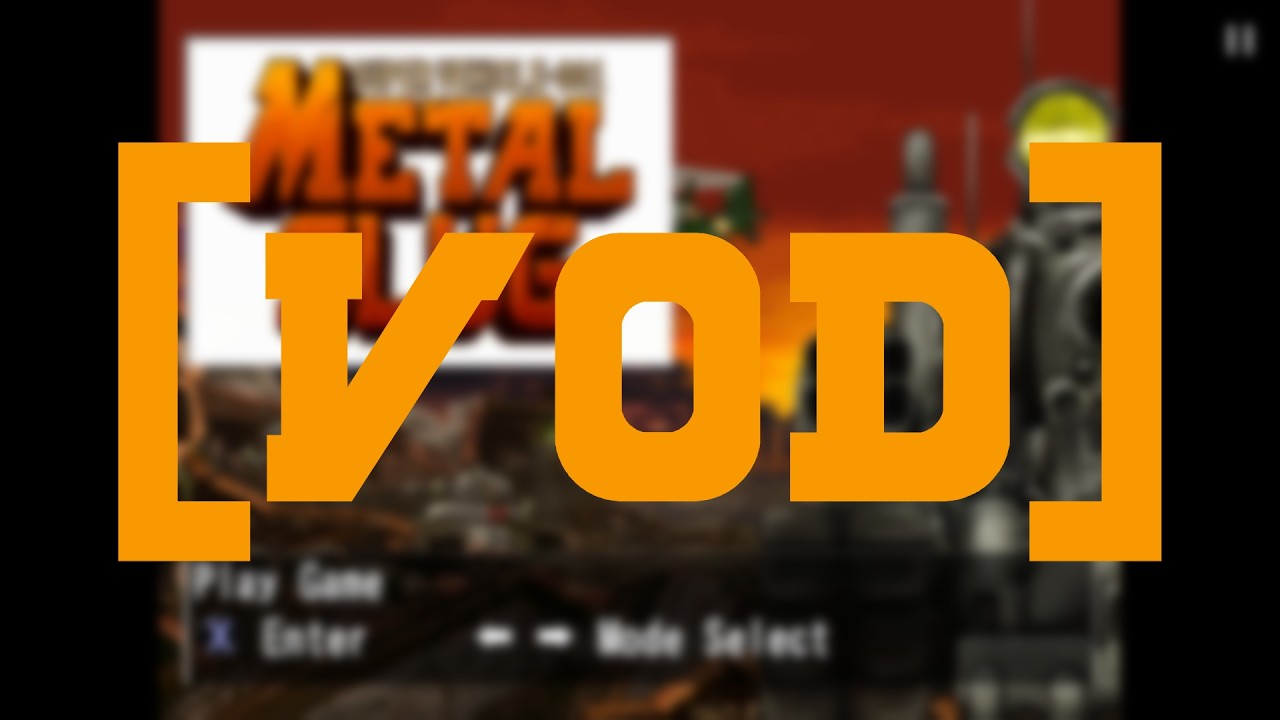 METAL SLUG! w/@dragonblazexdftw