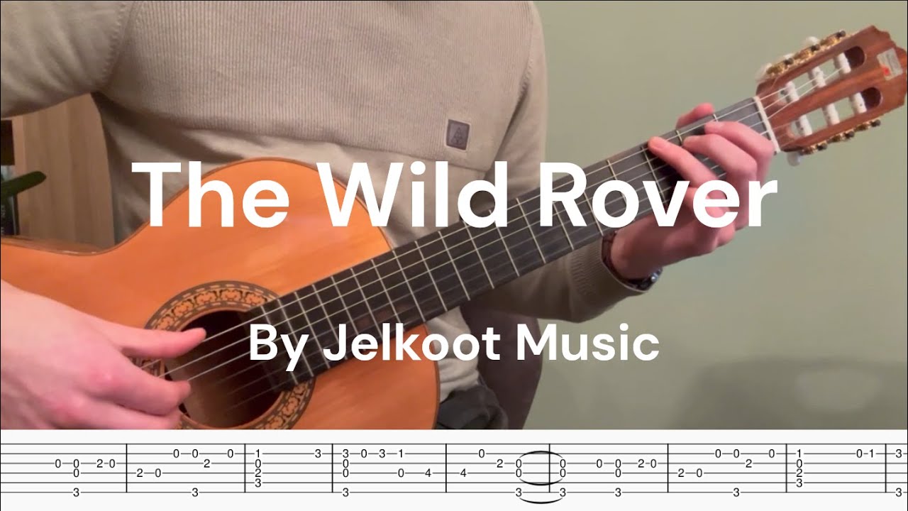 The Wild Rover - The Dubliners | Fingerstyle Guitar + TABS