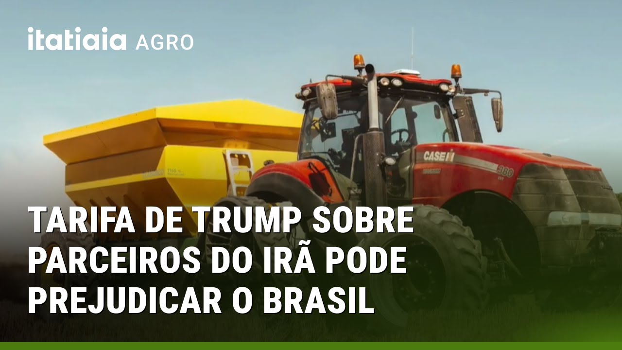 MEDIDA DE TRUMP CONTRA O IRÃ PODE IMPACTAR O BRASIL; PAÍS É O PRINCIPAL FORNECEDOR DE FERTILIZANTES