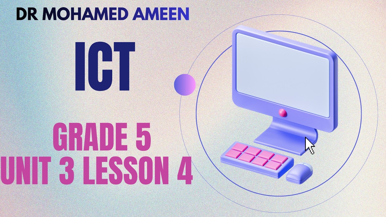 ICT Grade 5 - Unit 3 , Lesson 4 \\ سنة خامسة ترم ثاني 2026