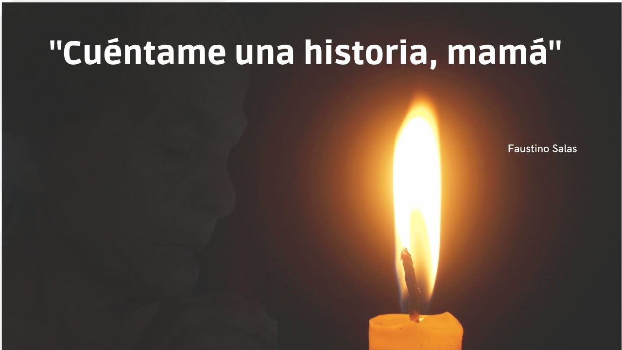 Cuéntame una historia, mamá