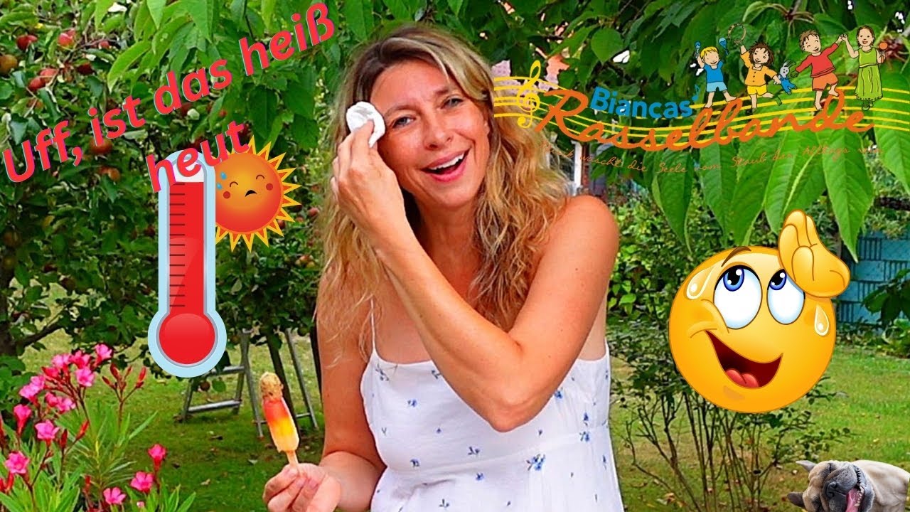 Uff, ist das heiß heut 😅🌡🌞🧑‍🌾- Mitmachlieder für Kinder🌻🌻🎵