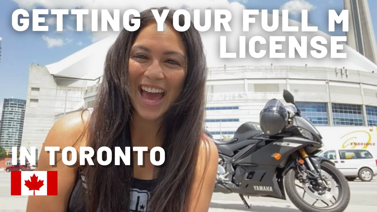 Getting your Full M License [Toronto, Canada]